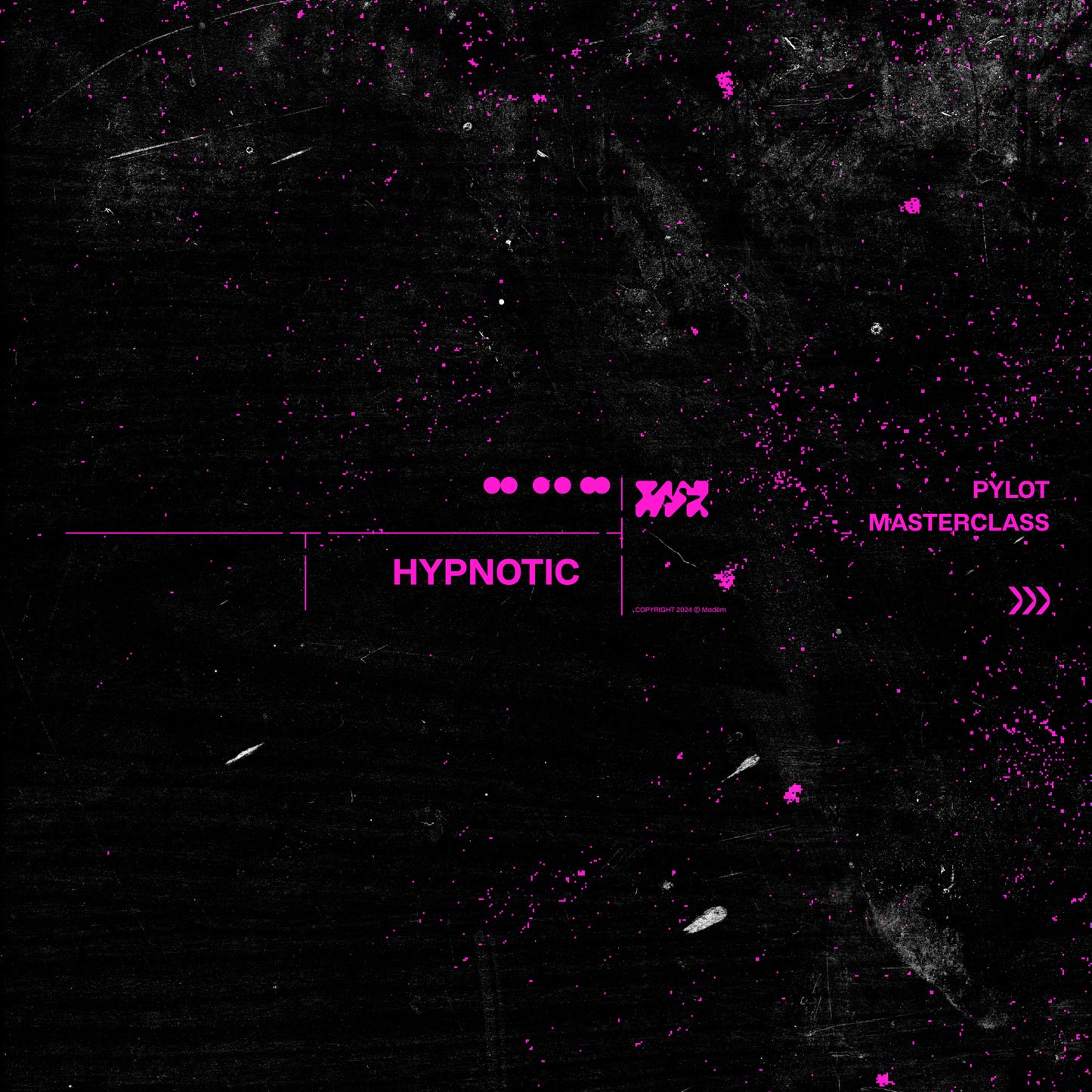HYPNOTIC PRODUCTION SCHOOL PRESENTS: PYLOT MASTERCLASS